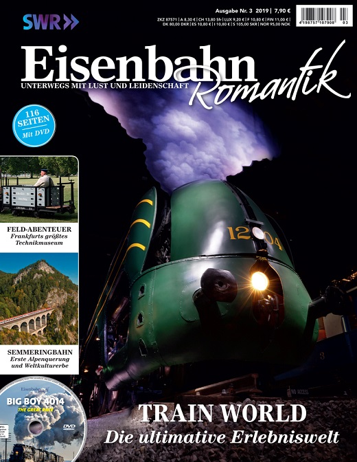 Z Eisenbahn-Romantik 03/2019 Train World -die ultimative Erlebniswelt