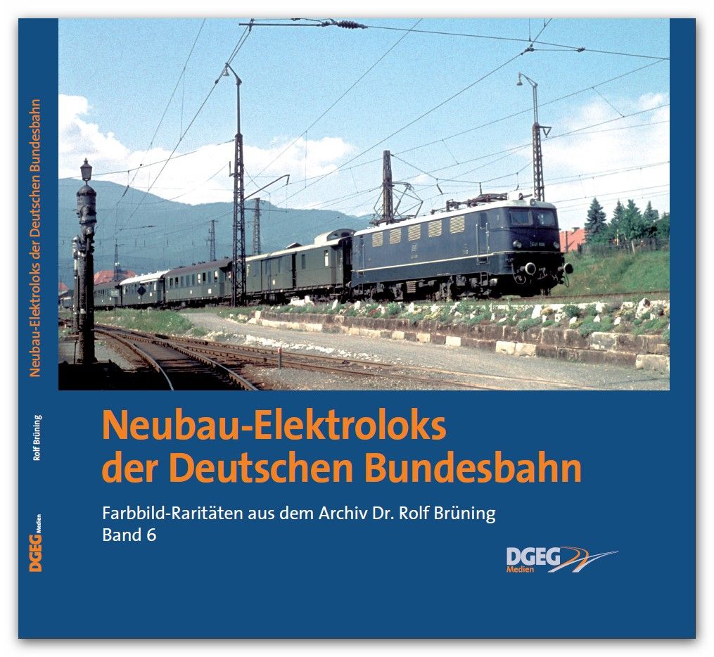 B Neubau Elektroloks der DB Farbbild- Raritäten aus dem Archiv von Dr. Rolf Brün