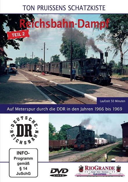 DVD Ton Pruissen Schatzkiste Reichsbahn-Dampf Teil 2 - Auf Meterspur durch die DDR 1966 - 1969