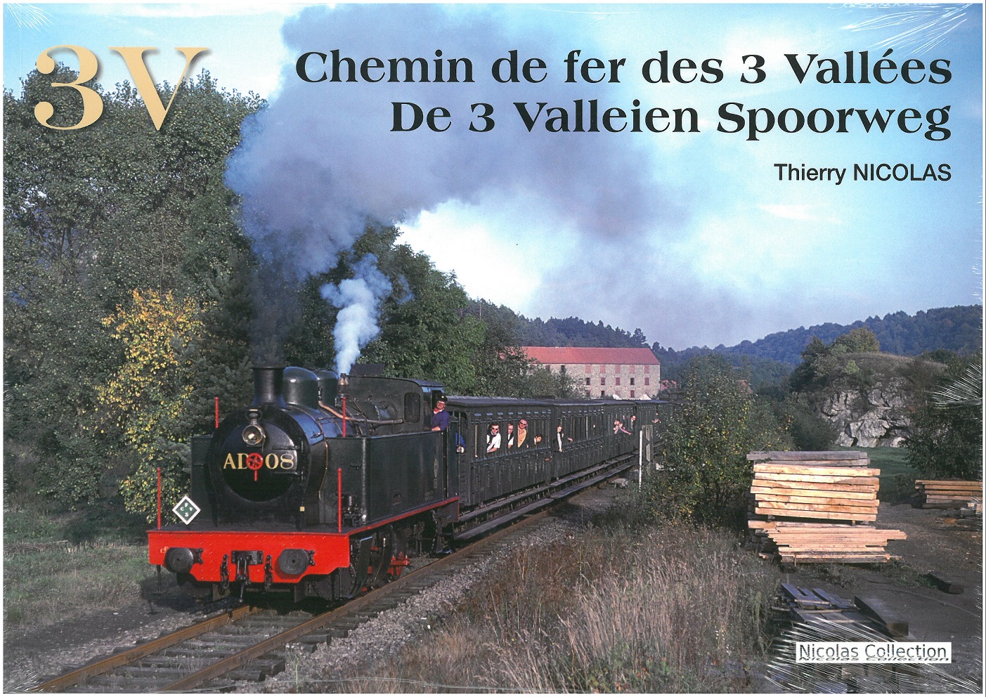 B 3V De 3 Valleien Spoorweg Chemin de fer des 3 Vallées - "Thierry Nicolas Collection"