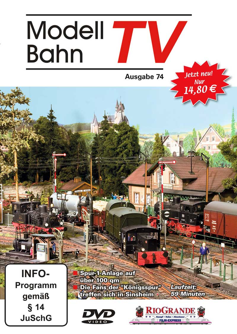 DVD Modellbahn TV-Ausgabe 74 Spur-1-Anlage auf über 100 qm - Die Fans der "Königsspur" treffen sich in Sinsheim