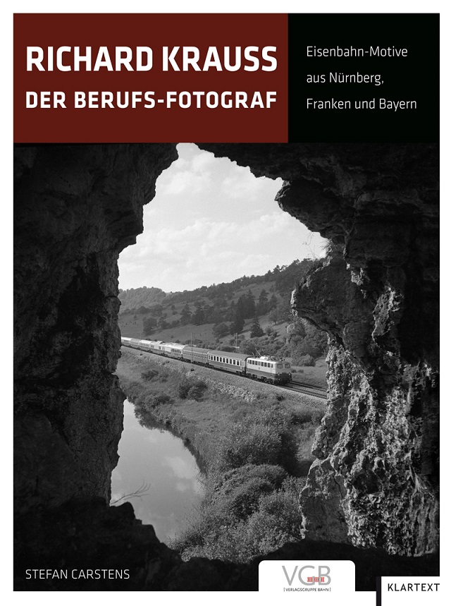 B R.Krauss Der Berufsfotograf Fotograf - Eisenbahn-Motive aus Nürnberg, Franken