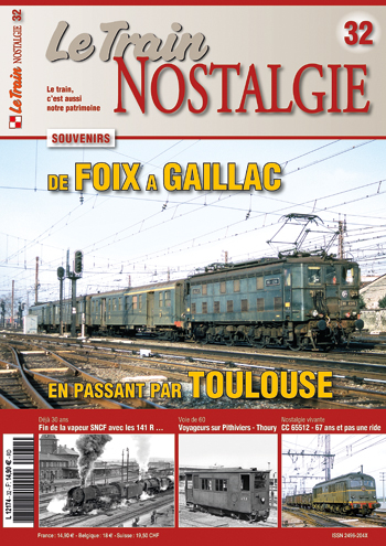 Z Le Train NOSTALGIE 32 De Foix à Gaillac en passant par Toulouse