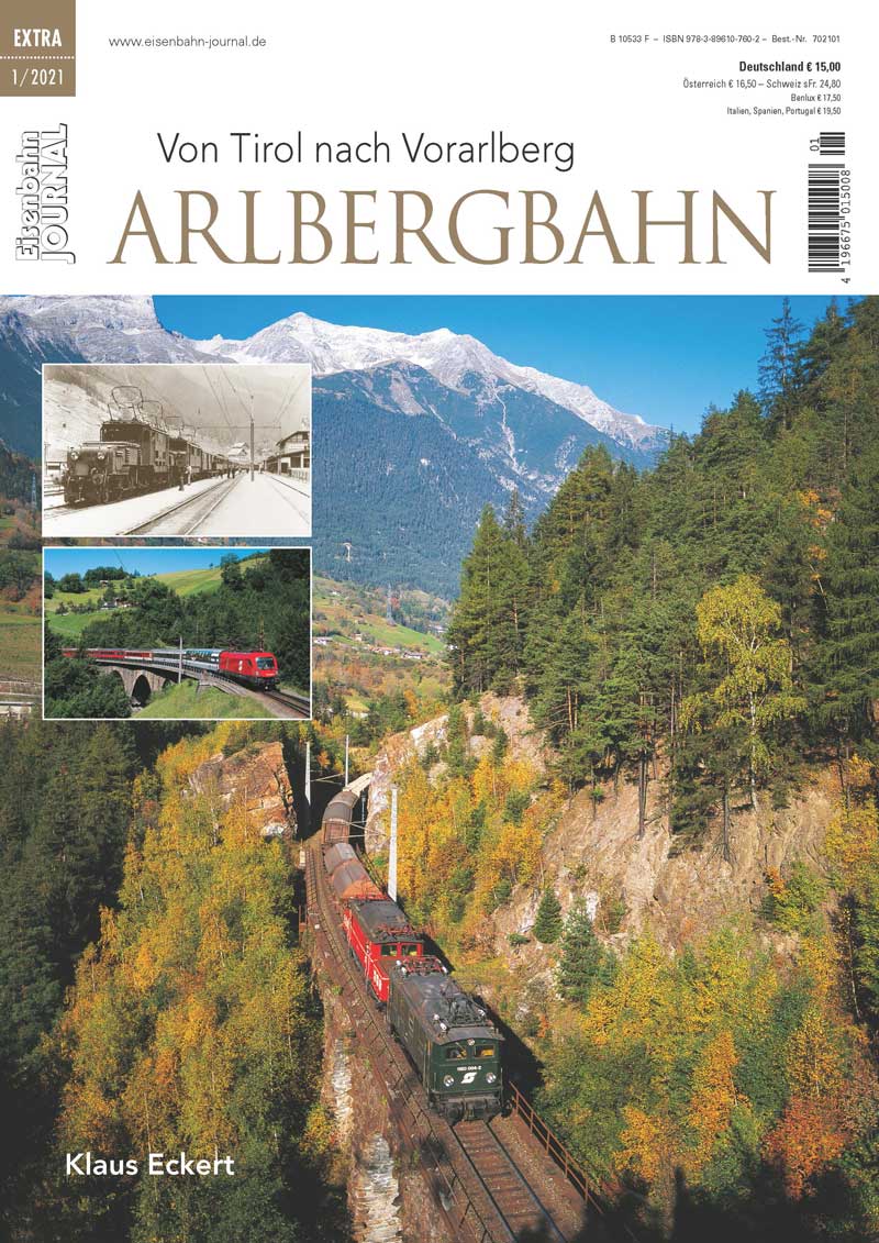 Arlbergbahn - Von Tirol nach Vorarlberg Extra 1/2021