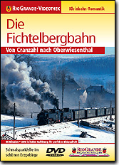 DVD Fichtelbergbahn von Cranzahl nach Oberwiesenthal