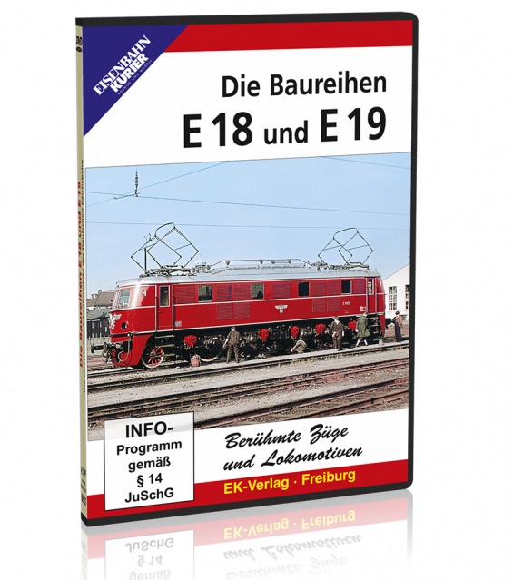 DVD Die Baureihen E18 und E19 Berühmte Züge und Lokomotiven