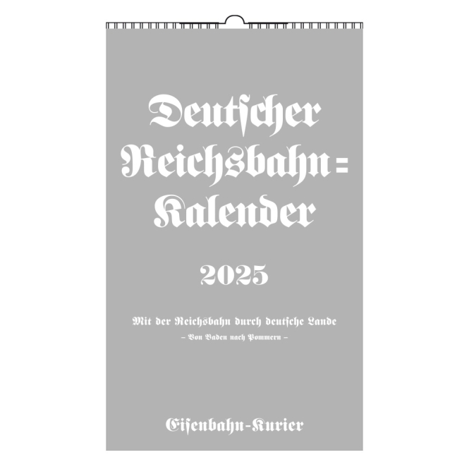 Reichsbahn-Kalender 2025 