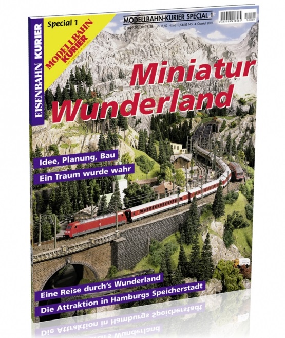 Z Miniatur Wunderland 1 Modellbahn-Kurier Special 1: Wie alles begann ...