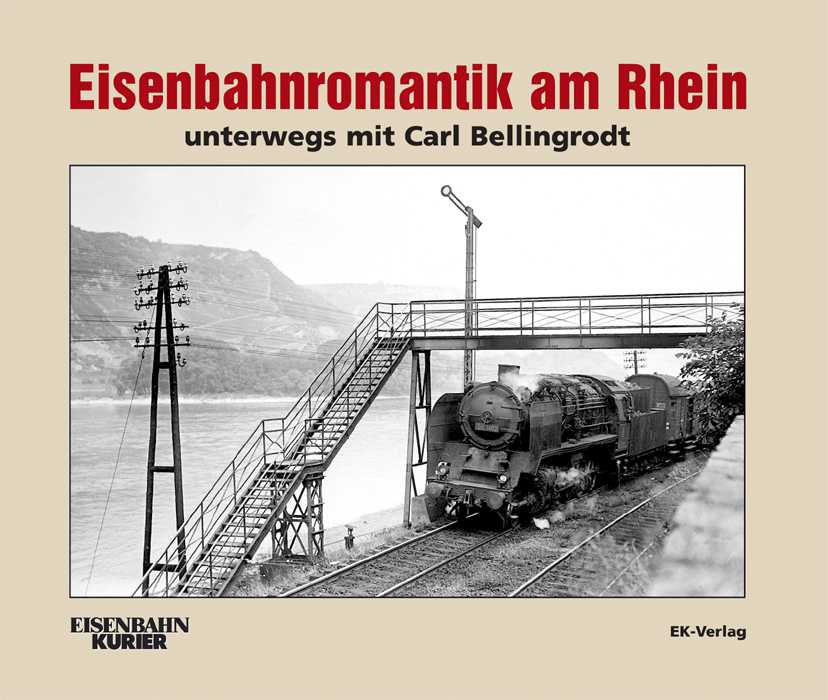 B Eisenbahnromantik am Rhein