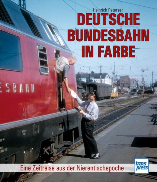 Buch Deutsche Bundesbahn in Farbe
