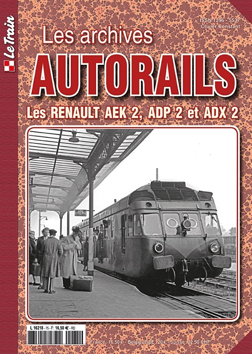 Z Les archives Autorails T2 Les Renault ARK, ADP et ADX 2