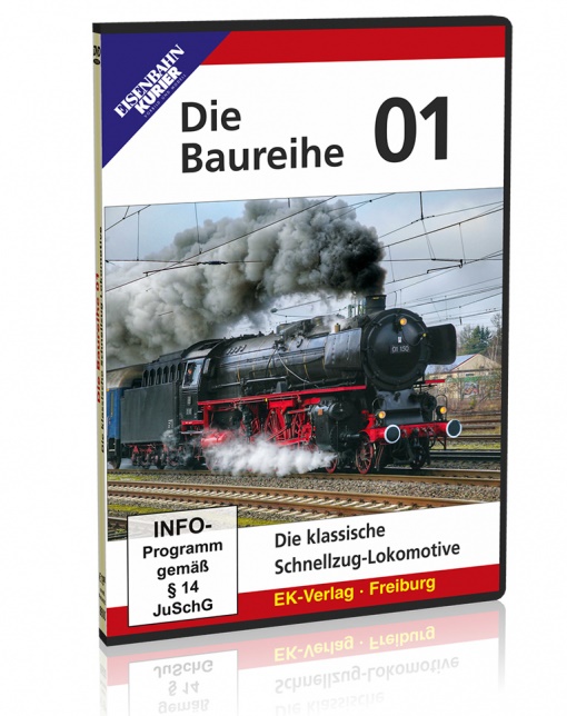 DVD Die Baureihe 01 Die klassische Schnellzug-Lokomotive