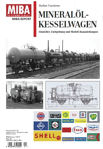 Z Report: Mineralöl-KesselwWg Einsteller, Farbgebung und Modell-Bauanleitungen